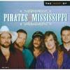 The Best Of Pirates Of The Mississippi