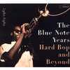 The Blue Note Years Vol.4 Hard Bop And On the farther side of