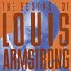 The Essence Of Louis Armstrong (remaster)