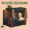 The Essential Belton Richard Cajun Music Collection