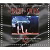 The History Of American Music: The Spirit Of Swing (includes Dvd) (digi-pak)