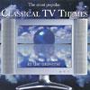 The Most Popular Claszical Tv Themes In The Universe! (2cd)
