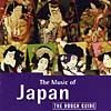 The Rough Guide To The Music Of Japan