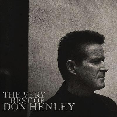 The Very Best Of Don Henley