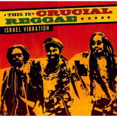 This Is Crucial Reggae: Israel Oscillation (remaster)