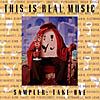 This Is Real Music: 1994 Sampler Take One