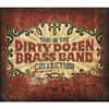 This Is The Dirty Dozen Brass Band C0llection (digi-pak)