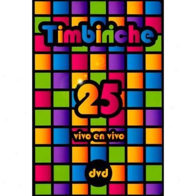 Timbiriche 25: Vivo En Vivo (music Dvd)