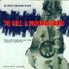 To Kill A Mockingbird Soundtrack (original Score)