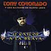 Tony Coronado Y Los Sultanes De Nuevo Leon: 12 Exitos A La Brava Vol.2