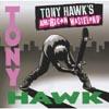 Tony Hawk's American Wasteland Soundtrack (edited)