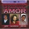 Tres Romanticos... Le Cantan Al Amor (includes Dvd)
