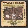 Waylon Grass: A Bluegrass Tribute To Waylon Jennings