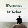 Whatever It Takes: Music To Inspire And Strengthen The Youth