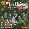 White Christmas And Othe rDoo Wop Christmas Classics
