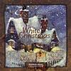 White Christmas Anf Other Yuletide Favorites