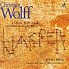 Wolf f: Look She Said - Complete Works For Bass