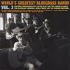 World's Greatest Bluegrass Bands, Vol.3