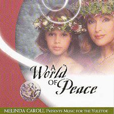 A World Of Peace - Melinda Caroll