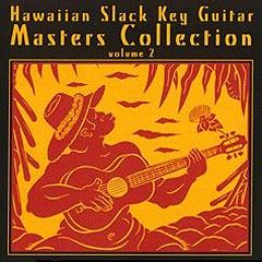 Hawaiian Slack Key Masters Collection, Vol. 2