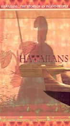 Hawaiians, The Story Of An Island People