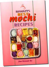Hawaii's Best Mochi Recipes