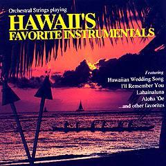 Hawaii's Favorute Instrumentals