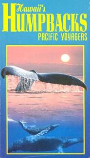 Hawaii's Humpbacks Pacific Voyagers