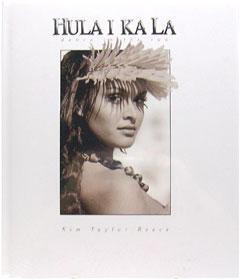 Hula I Ka La: Dance In The Sun By Kim Taylor Reecw