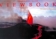 Viewbook: Hawaii's Volcanoes