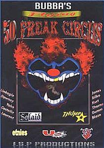 Bubba's Flying 50 Freak Circus