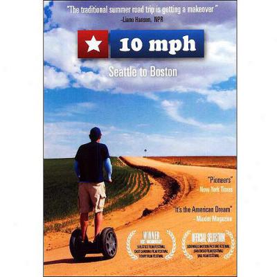 10 Mph: Seattle To Boston (widescreen)