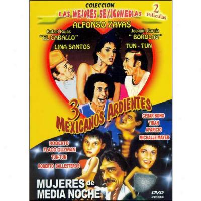 3 Mexicanos Ardientes / Mujeeres De Media Noche (spanish)