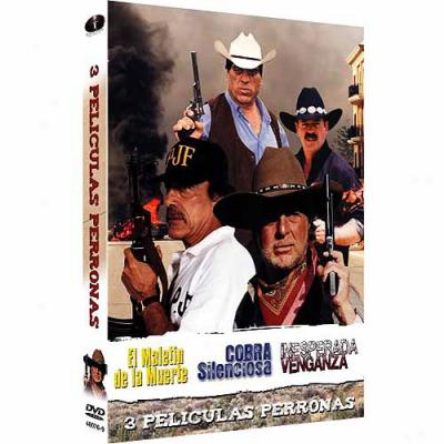 3 Peliculas Perronas: Inesperada Venganza / El Maletin De La Muerta / Cobra Silenciosa (spanihs)