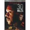 30 Miles (widescreen, Platinum Collection)