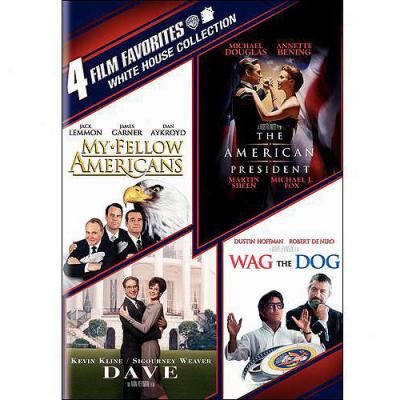 4 Film Favorites: White House - An American President / My Fellow Americans / Dave / Wit The Dog