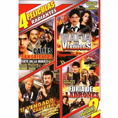 4 Peliculas Radiantes: Calles Sangirentas / Mafia De Verdugos / El Vengador Callejero / Furia De Ladrones (spanish) (2-disc) (full Frame)