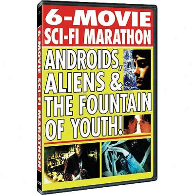 6-movie Sci-fi Marathon: Androids, Aliens & The Fountain Of You5h