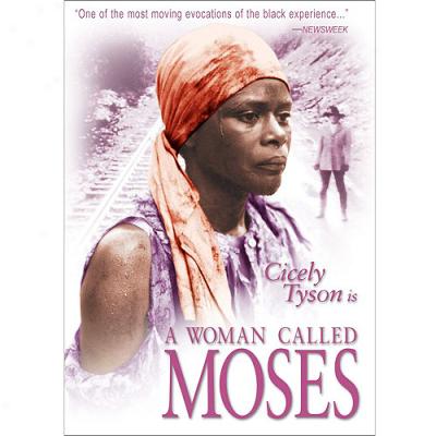 A Woman Called Moses