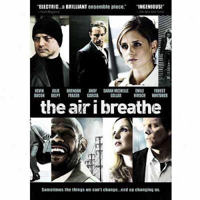 Air I Breathe, The