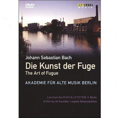 Akademie Fur Alte Musik Berlin: Bach - Die Kunst Der Fuge (widrscreen)