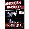 American Hardcore (widescreen)