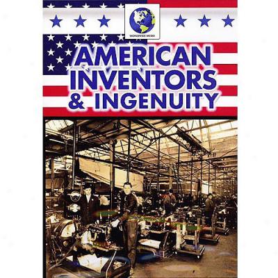 American Invengors & Ingenuity