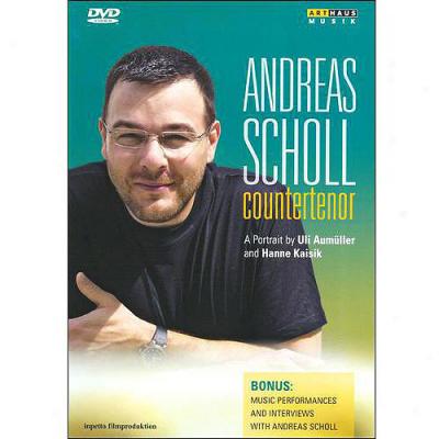 Andreas Scholl: Countertenor - A Portrait (widescreen)