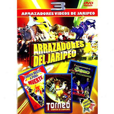 Arrazadores Del Jaripeo: Torneo Mixto A Pura Muerte / Torneo Campeon De Campeones / Recordando Al Guero De Ticuman (3 Peliculas)