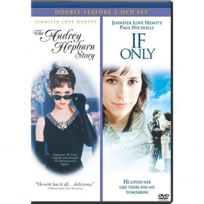 Audrey Hepburn Story / If Only Double Feature, The