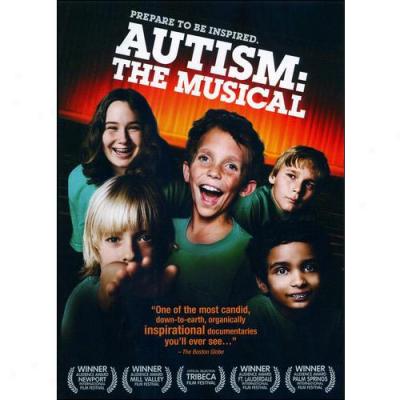 Autism: The Musical (full Frame)