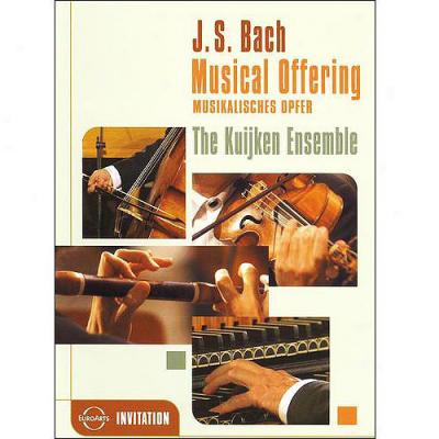 Bach: Musical Sacrifice - The Kuijken Ensemble (widescreen)