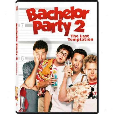 Bachelor Party 2: The Last Temptation (widescreen)