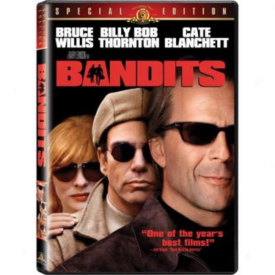 Bandits (full Frame, Widescreen, Special Edition)